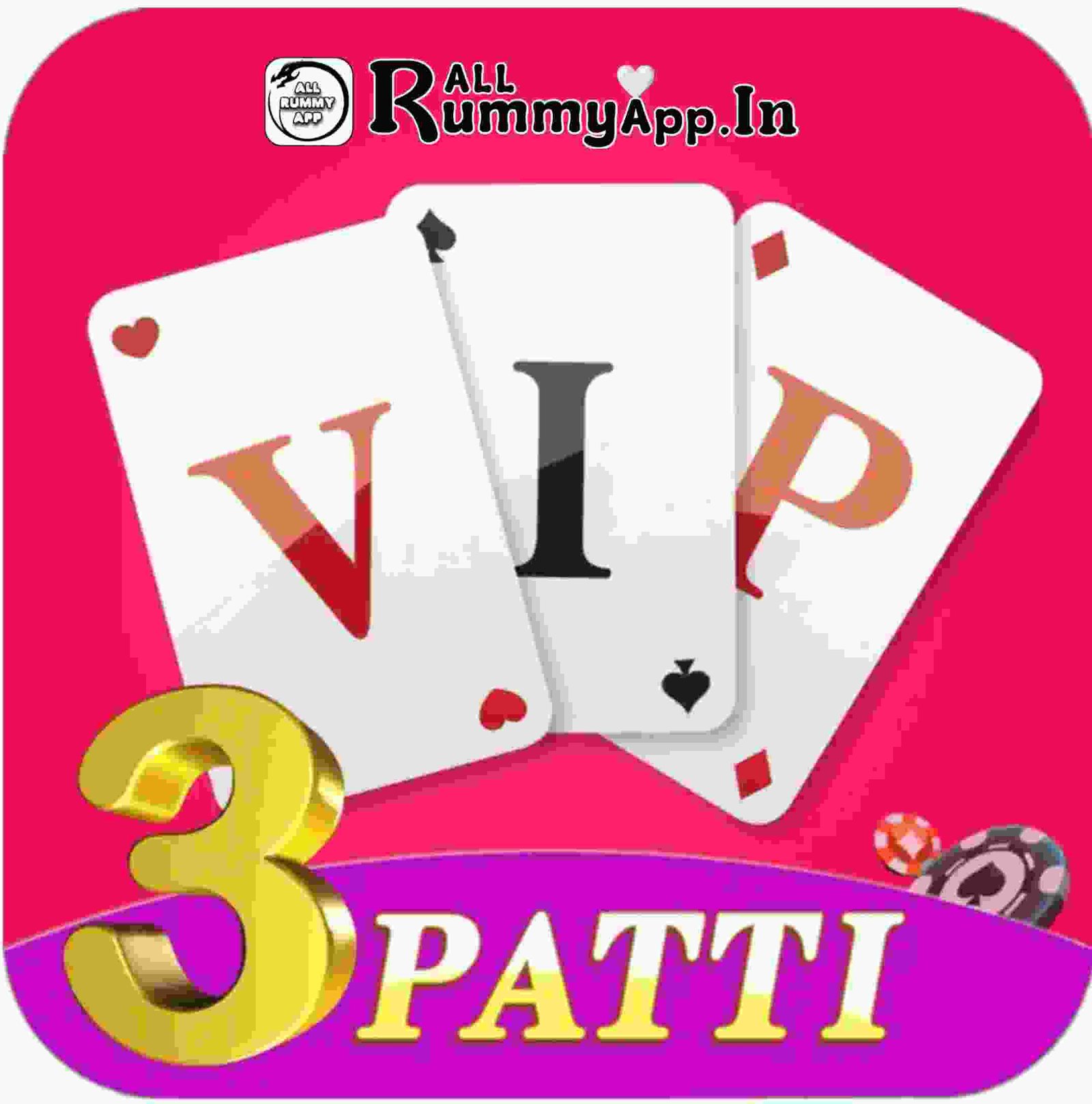 VIP 3 Patti - All VIP Rummy App